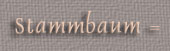 Stammbaum Anhaica